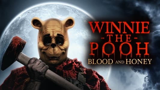 Winnie the Pooh: Blood and Honey